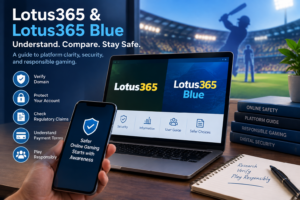 Lotus365 and Lotus365 Blue: Understanding Platform Confusion and Safer Online Gaming